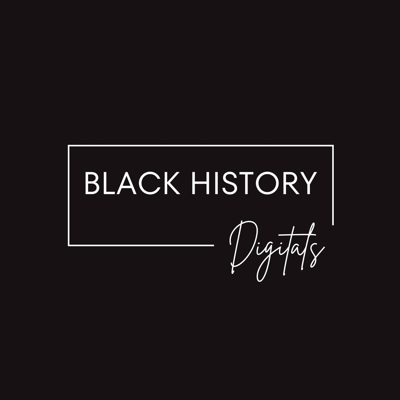 Black History (Digital Files)
