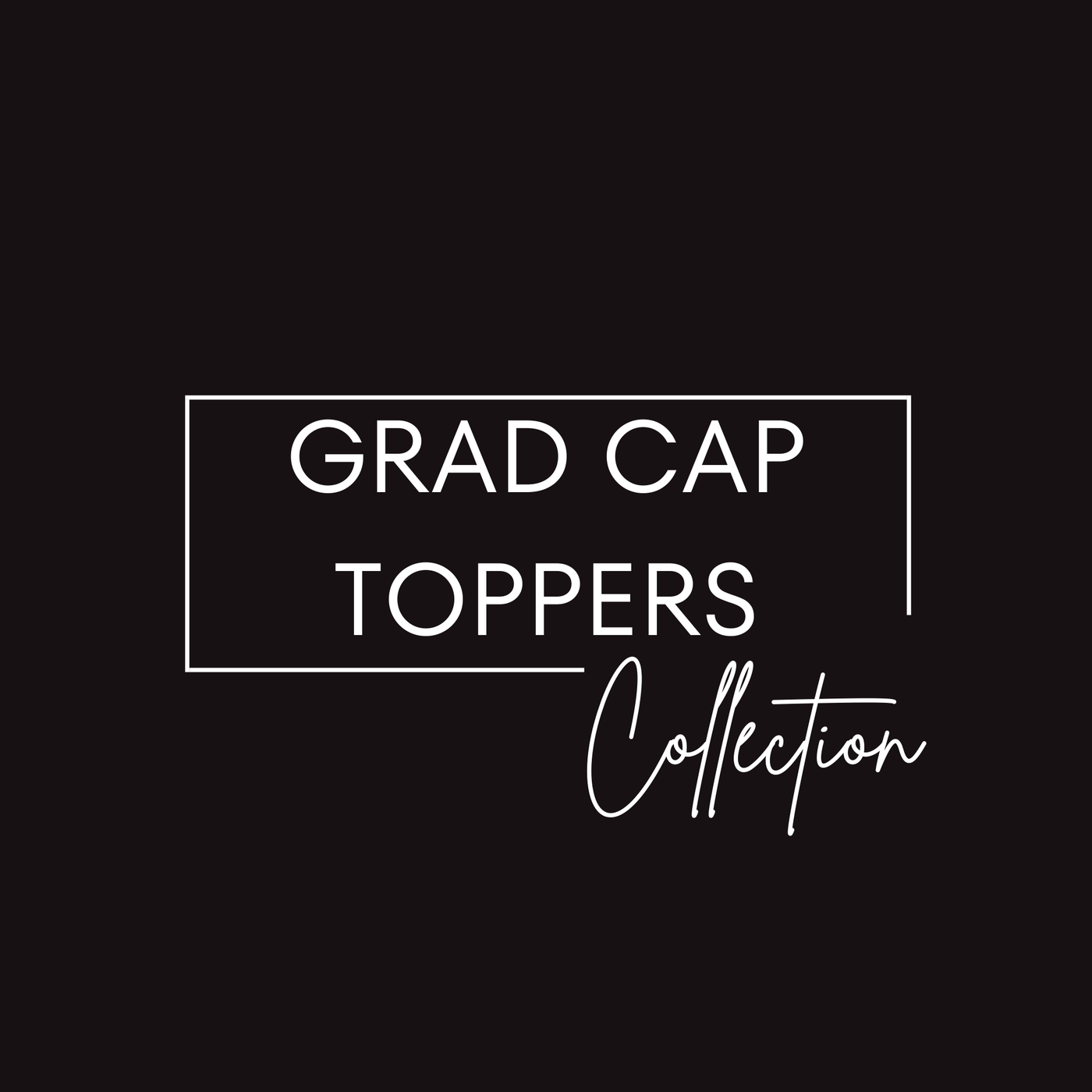 Grad Cap Toppers – M LaShea & Company