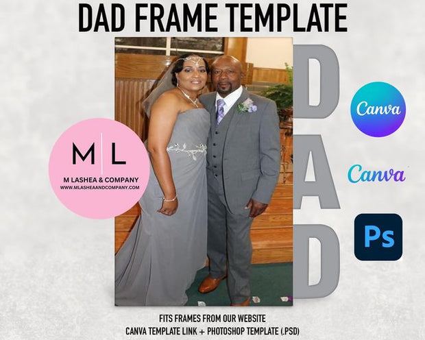 Dad Photo Frame Template  Canva- Photoshop
