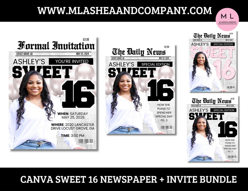 CANVA Sweet 16 Newspaper + Invite Templates – M LaShea & Company