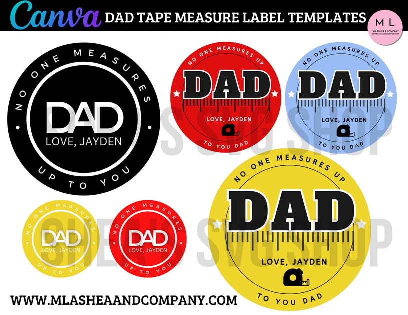 CANVA Dad Tape Measure Label Templates – M LaShea & Company