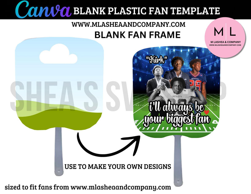 CANVA Blank Plastic Fan Frame – M LaShea & Company