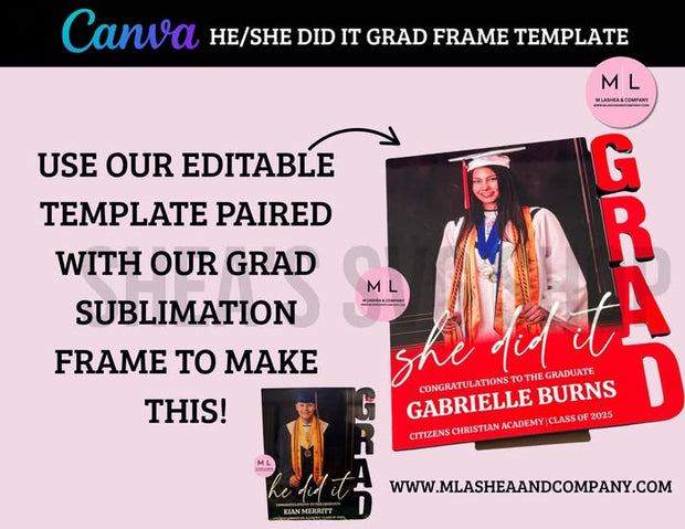 He/She Did It Sub Grad Frame Canva Templates