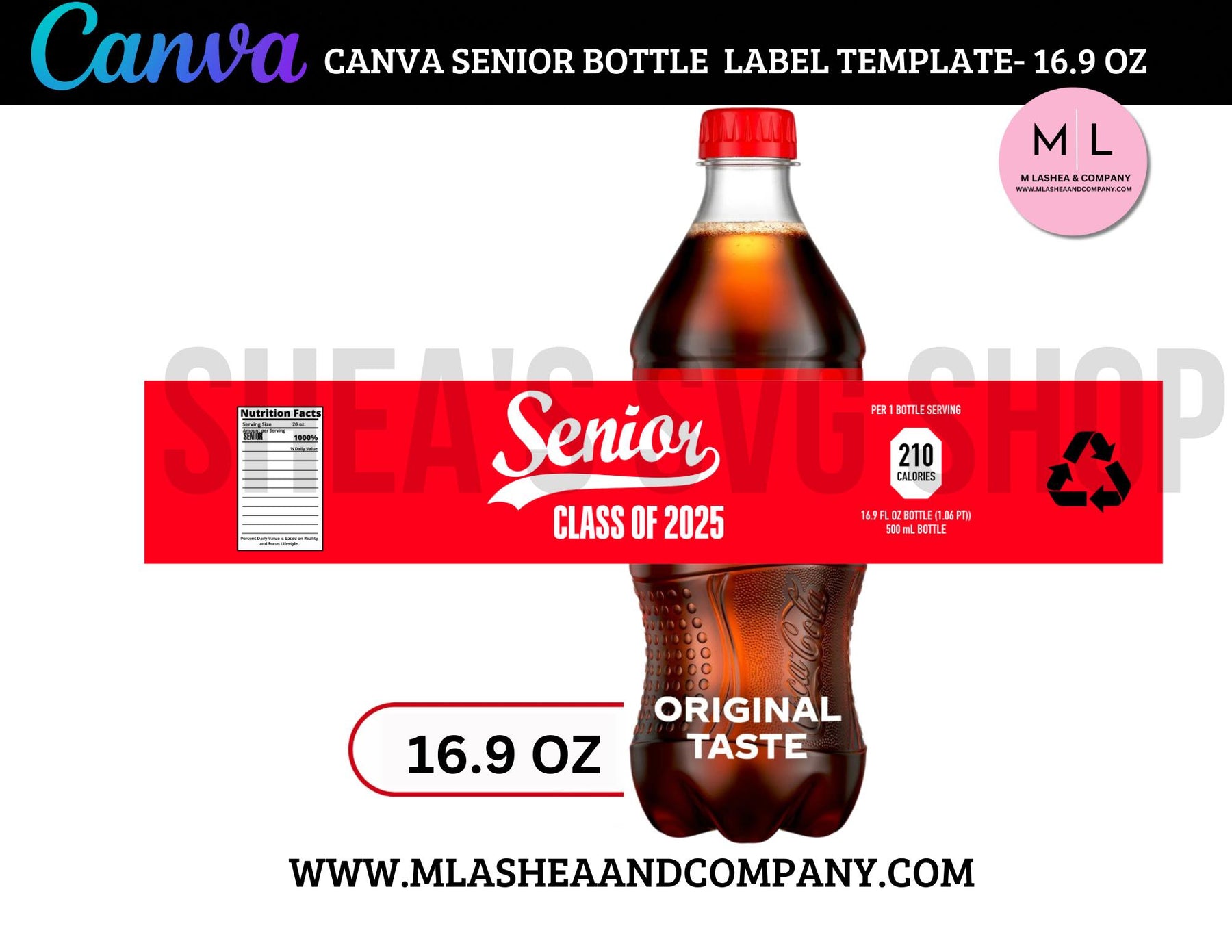CANVA Senior Coke Bottle Label Template (16.9 oz) M LaShea & Company