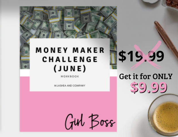 Business Essentials: Money Maker Challenge Workbook (June)