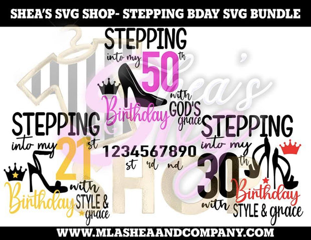 Stepping Birthday SVG Bundle plus Mocks Shown