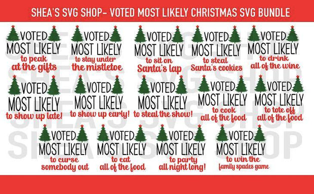 Voted Most Likely SVG Bundle Plus Mocks Shown