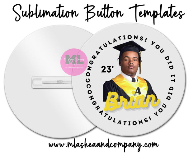 Custom Grad Button Template Free Grad Button Templates – M LaShea & Company