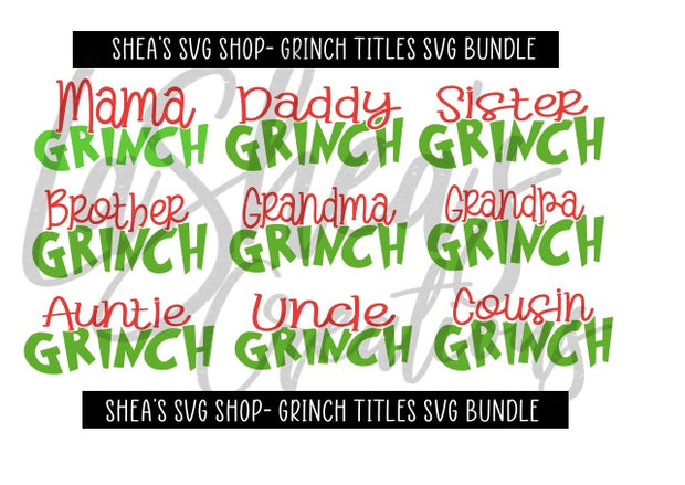 Grinch Titles - SVG Bundle