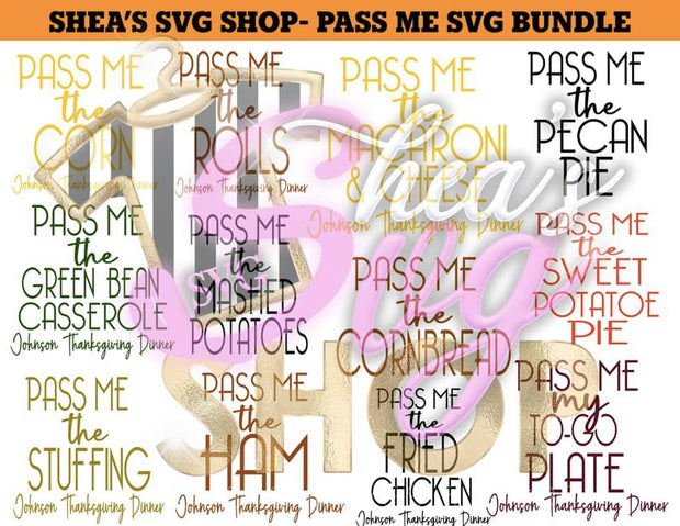 Pass Me Thanksgiving SVG Bundle Plus Mocks Shown