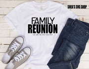 Family Reunion 21 SVG Bundle