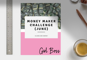 Business Essentials: Money Maker Challenge Workbook (June)