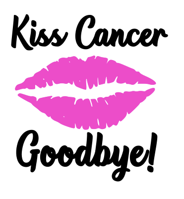 Kiss Cancer Goodbye SVG