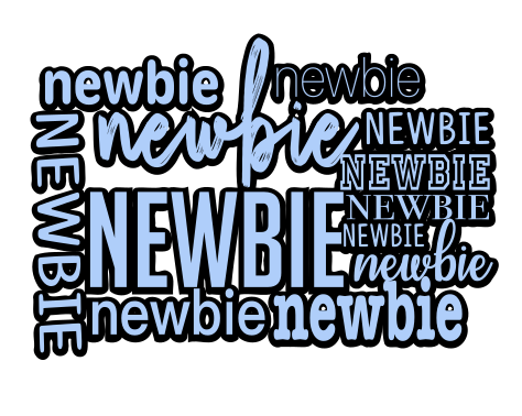 Newbie