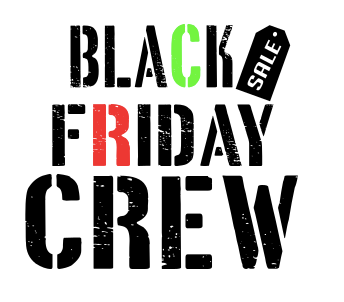 Black Friday Crew