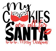 My Cookies are all for santa..
