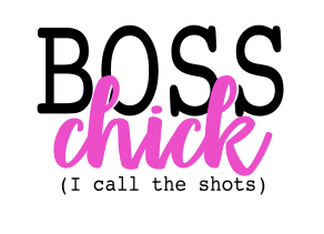 Boss Chick