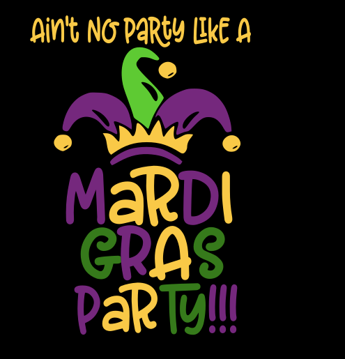 Ain't No Party Like A Mardi Gras Party Shirt - M LaShea & Company